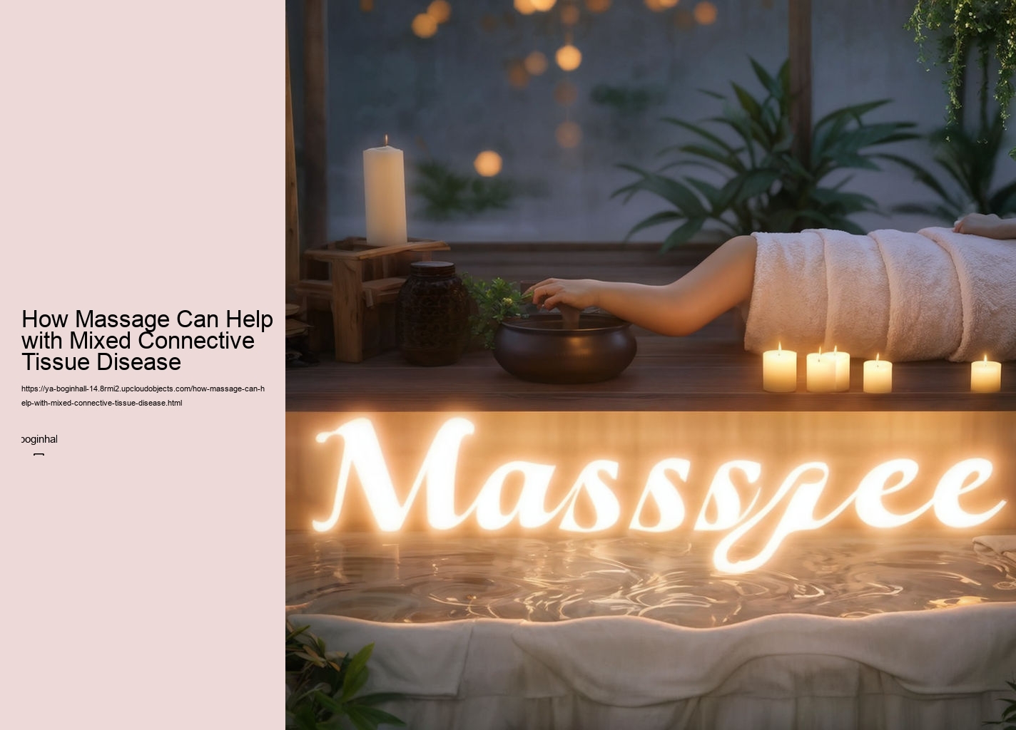 How Massage Can Help with Mixed Connective Tissue Disease